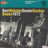 Ben Webster - Dexter Gordon, Baden 1972