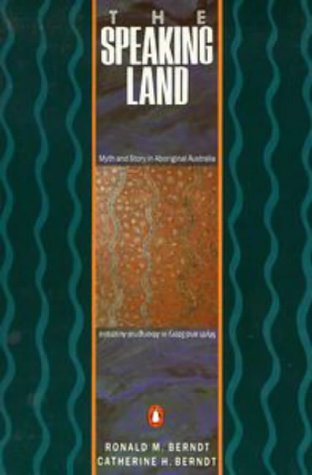 Cover image : Speaking Land: Myth and Story in Aboriginal Australia