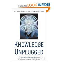 Knowledge Unplugged: The McKinsey Global Survey of Knowledge Management