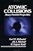 Book Atomic Collisions: Heavy Particle Projectiles