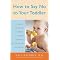 Help for the Toddler Years