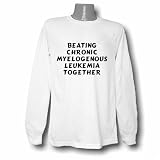 Beating Chronic Myelogenous Leukemia Together Long Sleeve T-shirt Large White