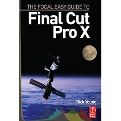 The Focal Easy Guide to Final Cut Pro X