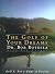 The Golf of Your Dreams