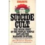 The Suicide Cult: Inside Story of the People's Temple Sect and the Massacre in Guyana