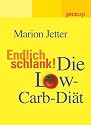 Endlich schlank! Die Low-Carb-Di&auml;t: Die Low Carb-Di&auml;t. pickup