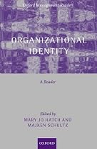 Organizational Identity: A Reader (Oxford Management Readers)