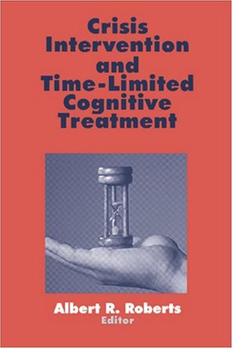 Crisis Intervention and Time-Limited Cognitive Treatment (Practice)