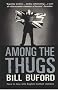 Among The Thugs
