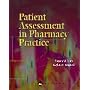 Patient Assessment in Pharmacy Practice