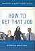 Book Cambridge Student Career Guides How to Get That Job (Cambridge Career Guides)