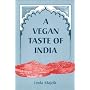 A Vegan Taste of India (Vegan Cookbooks)