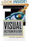 Visual Instrumentation: Optical Design & Engineering Principles