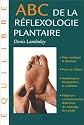 ABC de la réflexologie plantaire
