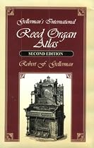 Gellerman's International Reed Organ Atlas, Second Edition
