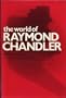World of Raymond Chandler