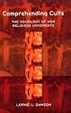 Comprehending Cults: Sociology of New Religious Movements