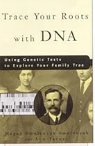 Trace Your Roots with DNA
