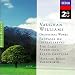 Vaughan Williams: Orchestral Works