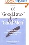 Of "Good Laws" and "Good Men": Law and Society in the Delaware Valley, 1680-1710