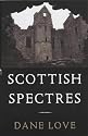 Scottish Spectres