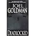 Deadlocked