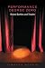 Performance Degree Zero: Roland Barthes and Theatre