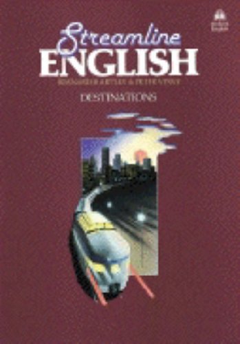 Streamline English Destinations: Destinations: Student's Book (Oxford English)