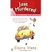 Just Murdered (Dead-End Job Mystery)