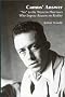 Camus' Answer: "No" to the Western Pharisees Who Impose Reason on Reality: "No" to the Western Pharisees Who Impose Reason on Reality: ... Pharisees Who Impose Reason on Reality