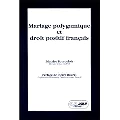 Mariage polygamique et droit positif fran�ais