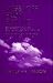 Messages from Beyond, the First Book: Spirit-Side Communications After the Passing of the Author