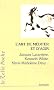 L'art de m�diter et d'agir