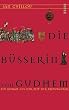 Die B�sserin von Gudhem: Ein Roman aus der Zeit der Kreuzfahrer