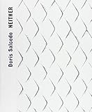 Doris Salcedo : neither
