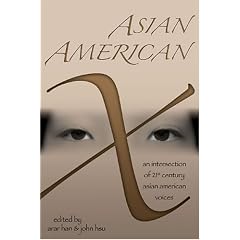 Asian American X: An Intersection of Twenty-First Century Asian American Voices