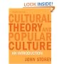 Cultural Theory And Popular Culture: An Introduction