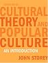 Cultural Theory And Popular Culture: An Introduction