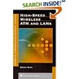 High-Speed Wireless Atm and Lans (Artech House Mobile... by  Benny Bing