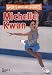 Book Michelle Kwan (Sports Heroes and Legends)