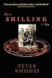 For a shilling a day