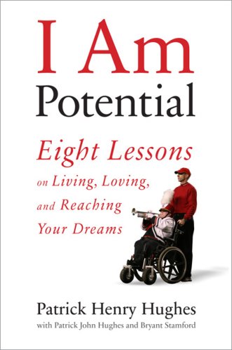 I Am Potential: Eight Lessons on Living, Loving, and Reaching Your Dreams under Memoirs in The Books Store
