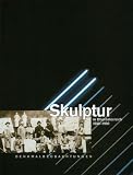 Skulptur in Ober&ouml;sterreich - 1880-1990: Denkmalbeobachtung - Peter Assmann, Jan Tabor, Monika Leisch-Kiesel