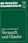 Vernunft und Glaube
