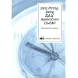 Data Mining Using SAS Applications CD-ROM by George Fernandez