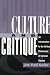 cover of Culture and Critique: An Introduction to Critical Discourses of Cultural Studies