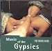 Rough Guide: Music of the Gypsies