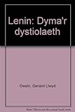 Lenin : dyma'r dystiolaeth