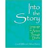 Into the Story: Language in Action Through Drama