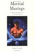 Martial Musings: A Portrayal of Martial Arts in the 20th Century